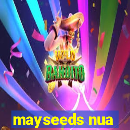 mayseeds nua